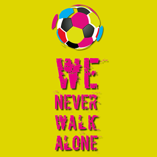 We never walk alone
